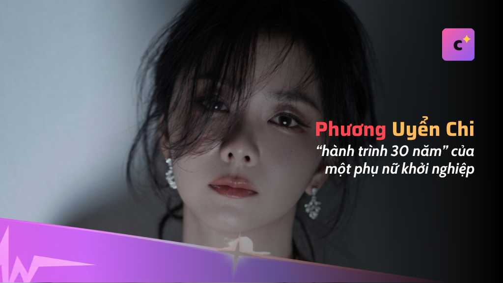 Vai Phương Uyển Chi của Đàm Tùng Vận: hành trình khởi nghiệp 30 năm